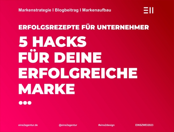 5 Hacks fuer Deine Marke