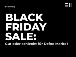 EII Blogbeitrag Black Friday Sales Marketing