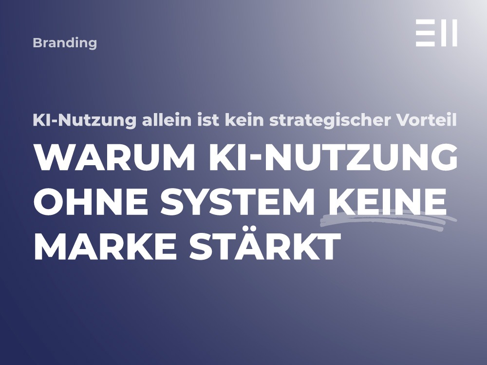 EII Blogbeitrag KI Nutzung Markenstaerkung