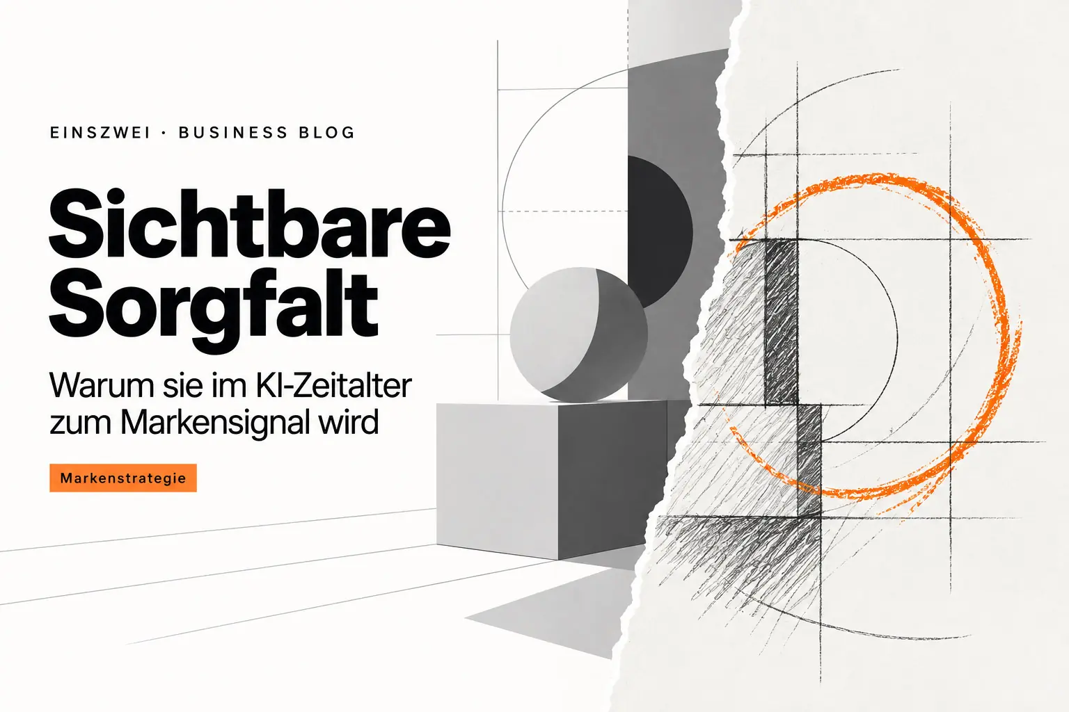 Sichtbare Sorgfalt KI Markensignale / Agentur für Branding und Webdesign